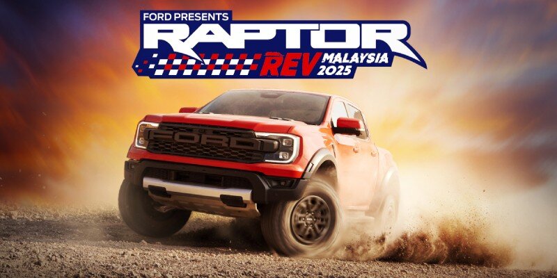 Ford Raptor Rev, Malaysia’s Premier Off-Road Event, Officially Opens ...